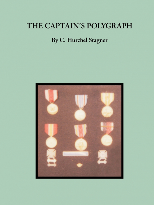 The Captain’s Polygraph