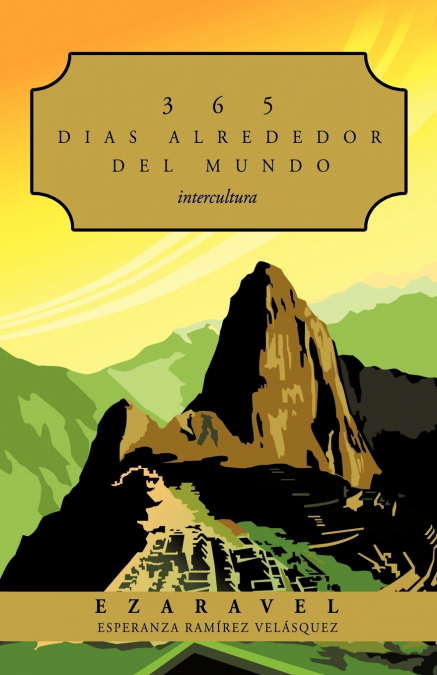 365 Dias Alrededor del Mundo