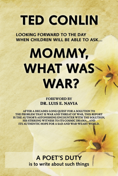 Mommy, What Was War?