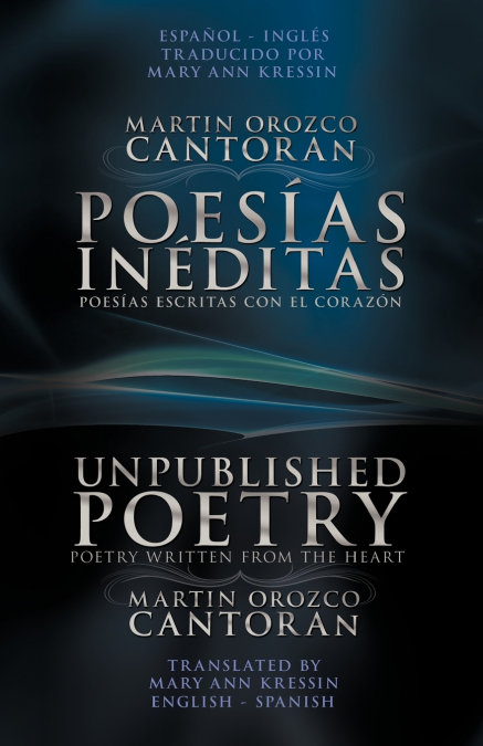 Poesias Ineditas / Unpublished Poetry