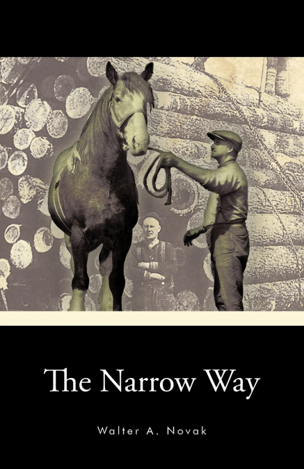 The Narrow Way