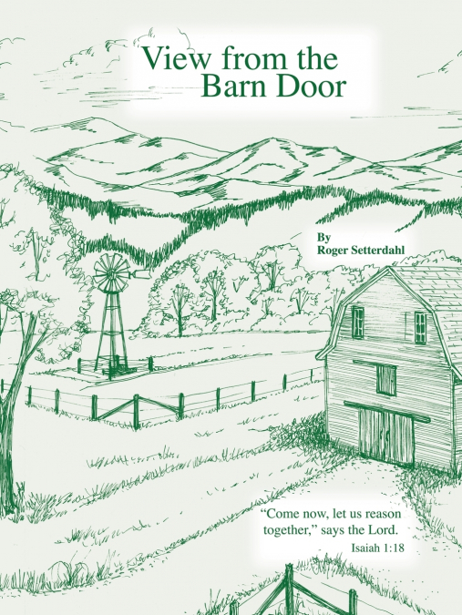 View from the Barn Door