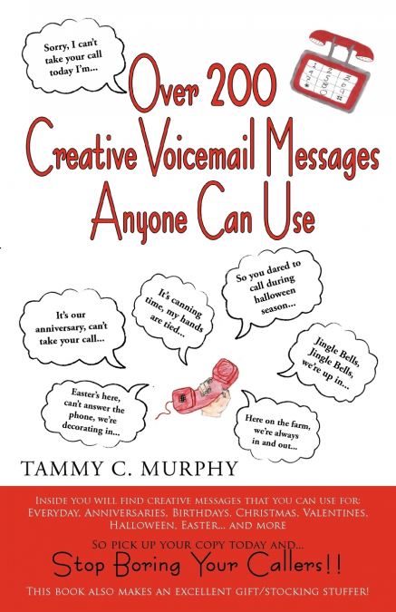 Over 200 Creative Voicemail Messages Anyone Can Use