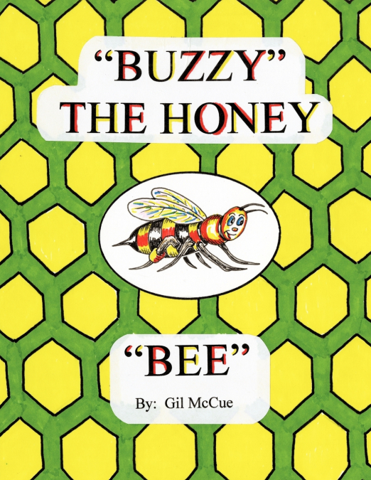 'Buzzy' the Honey 'Bee'