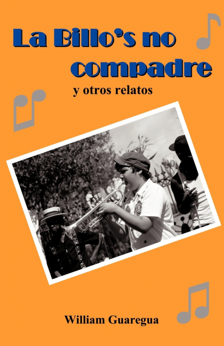 La Billo’s No Compadre y Otros Relatos