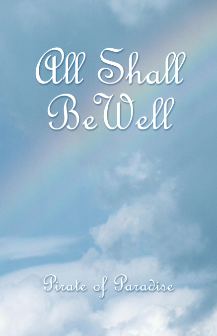 All Shall Be Well