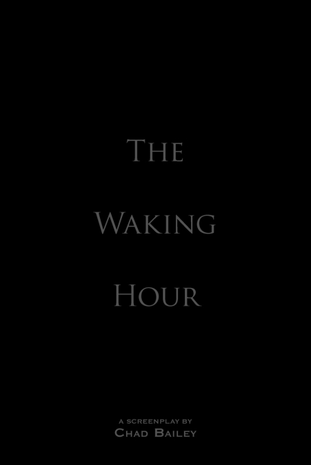 The Waking Hour