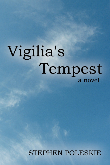 Vigilia’s Tempest