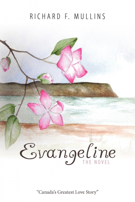 Evangeline The Novel