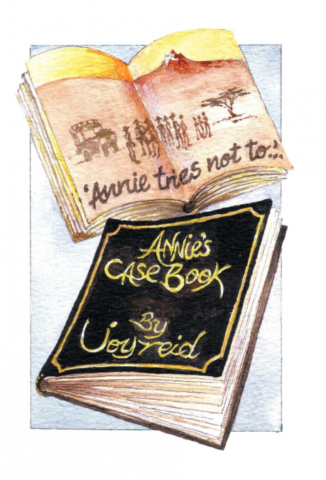 Annie Tries Not to and Annie’s Case Book