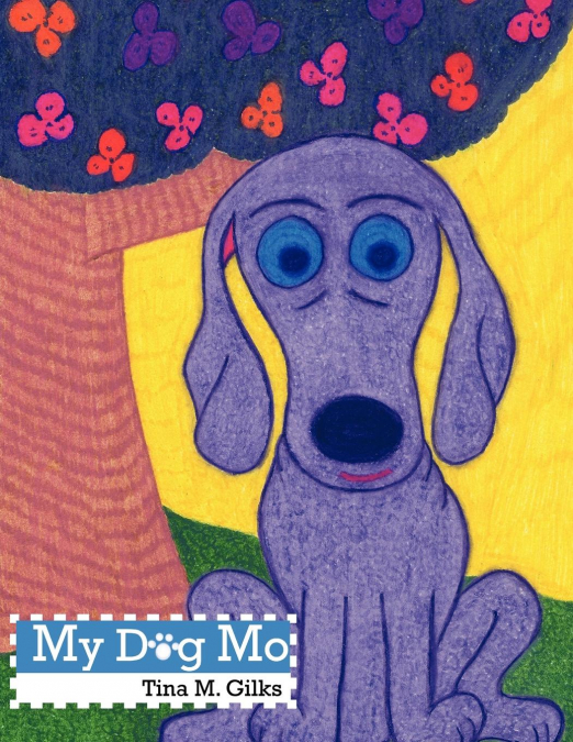 My Dog Mo