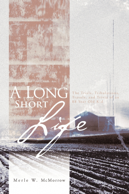 A Long Short Life