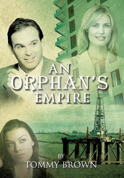 An Orphan’s Empire