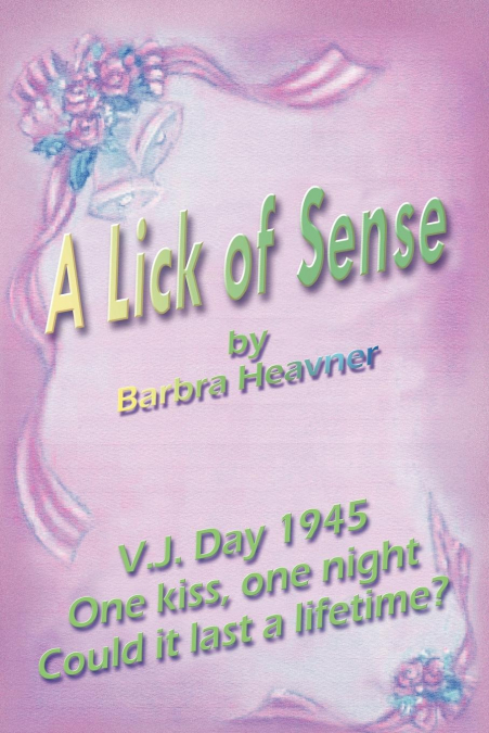A Lick of Sense