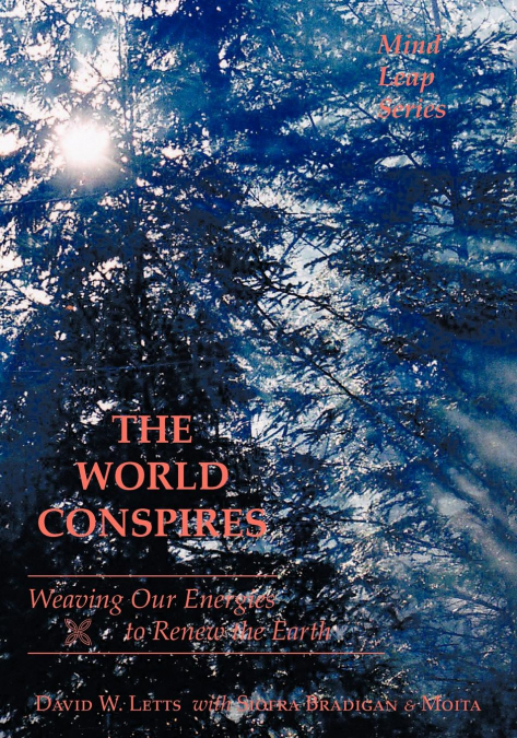 THE WORLD CONSPIRES