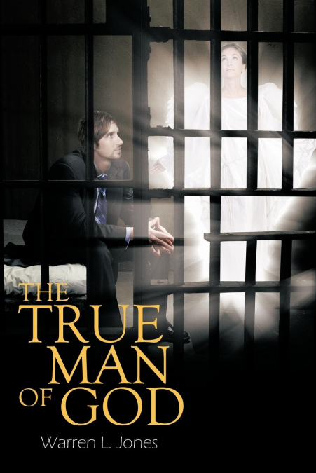 The True Man of God