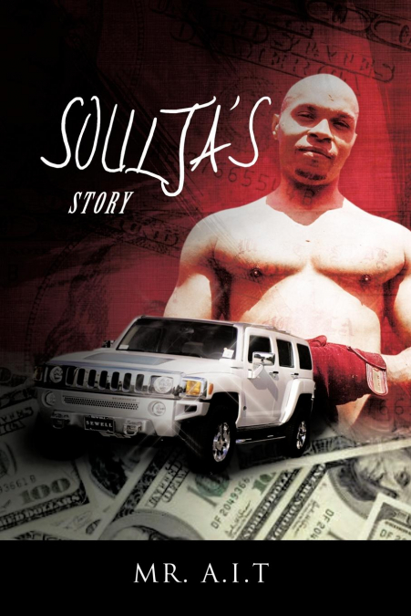 Soulja’s Story