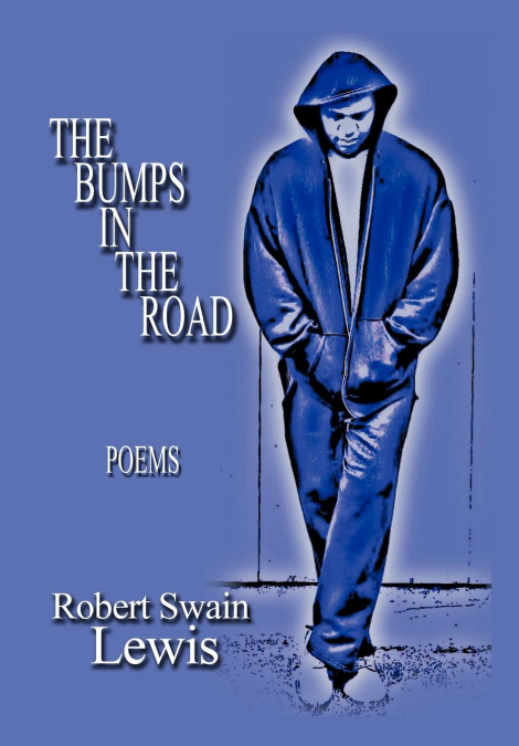 The Bumps in the Road