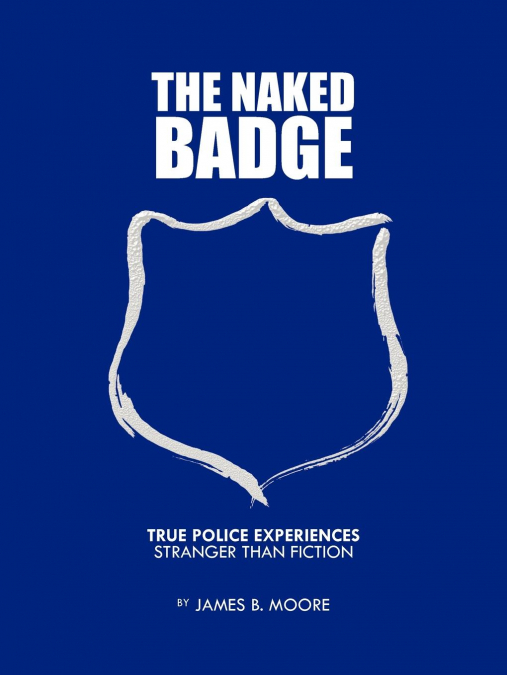 The Naked Badge