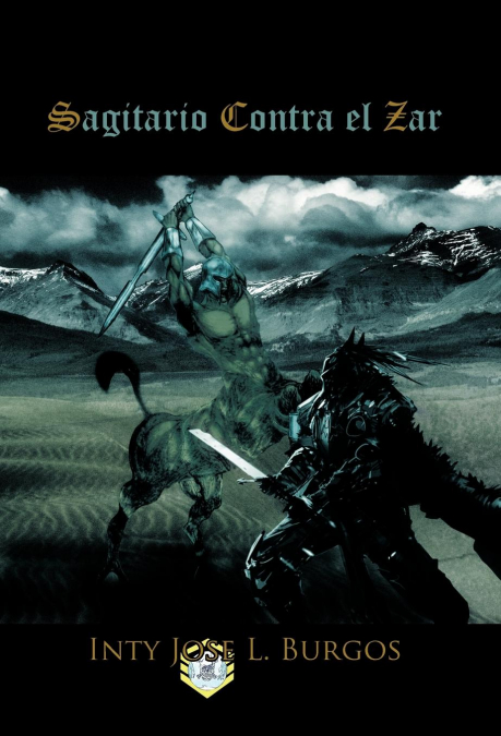 Sagitario Contra El Zar