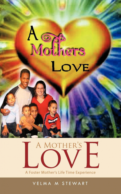 A Mother’s Love