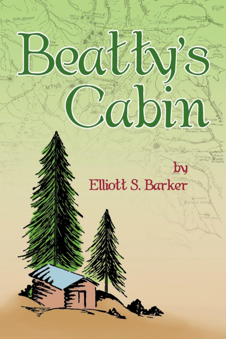 Beatty’s Cabin