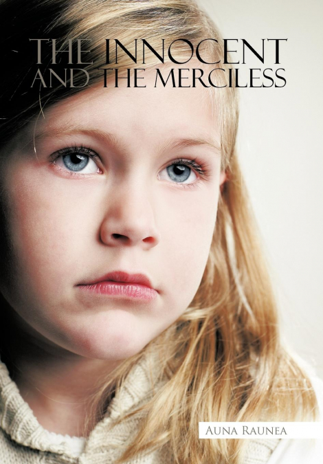 The Innocent and the Merciless