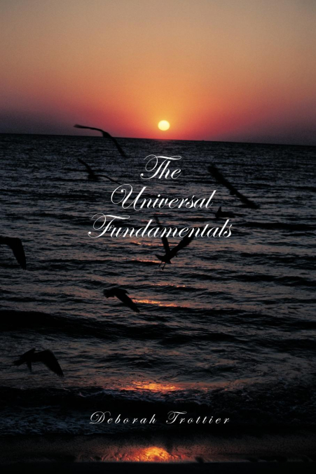 The Universal Fundamentals