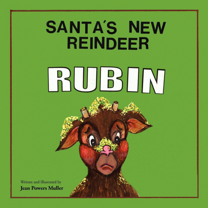 Santa’s New Reindeer, RUBIN