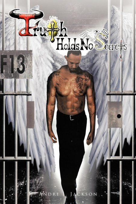 Truth Holds No Secrets