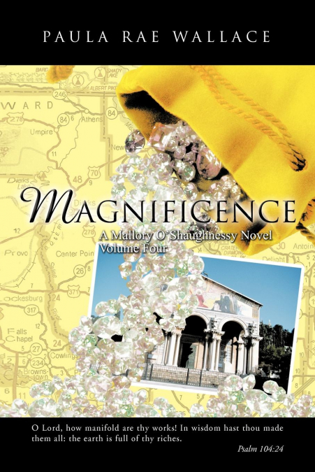Magnificence a Mallory O’Shaughnessy Novel
