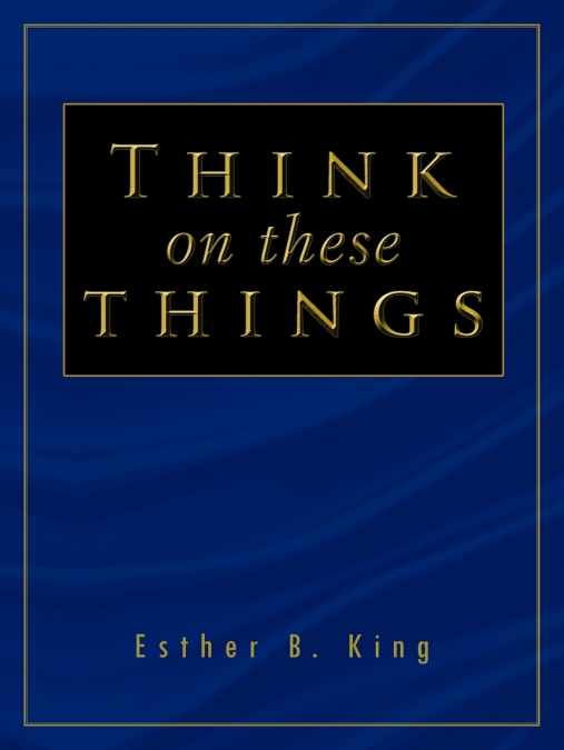 Think on These Things