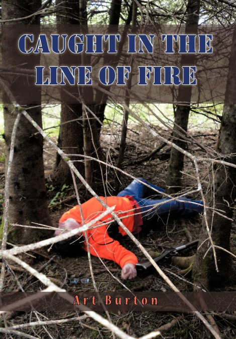 Caught in the Line of Fire