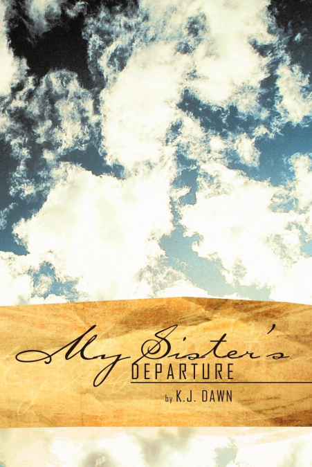 My Sister’s Departure