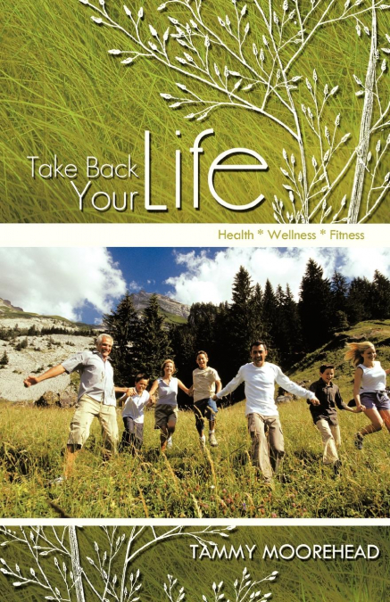 Take Back Your Life