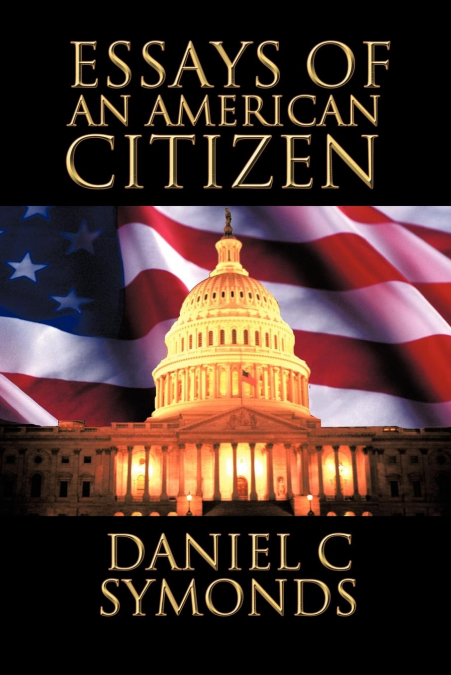 Essays of an American Citizen