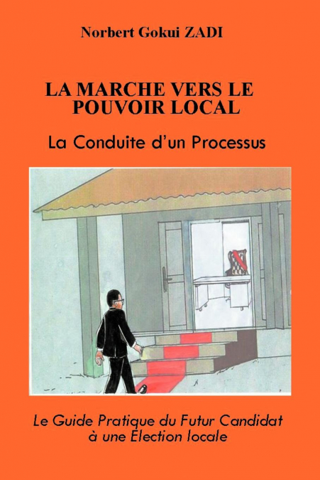 La Marche Vers Le Pouvoir Local