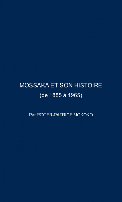 Mossaka Et Son Histoire