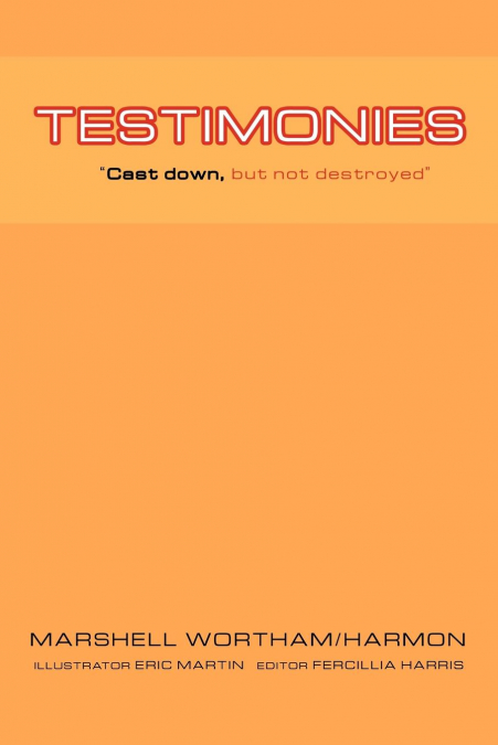 Testimonies