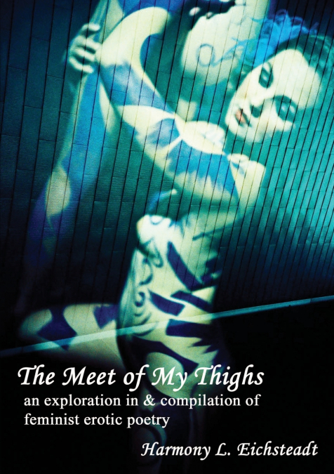 The Meet of My Thighs