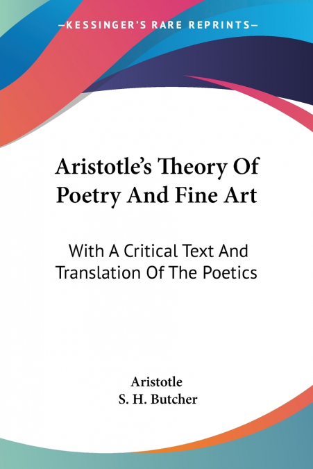 Aristotle’s Theory Of Poetry And Fine Art
