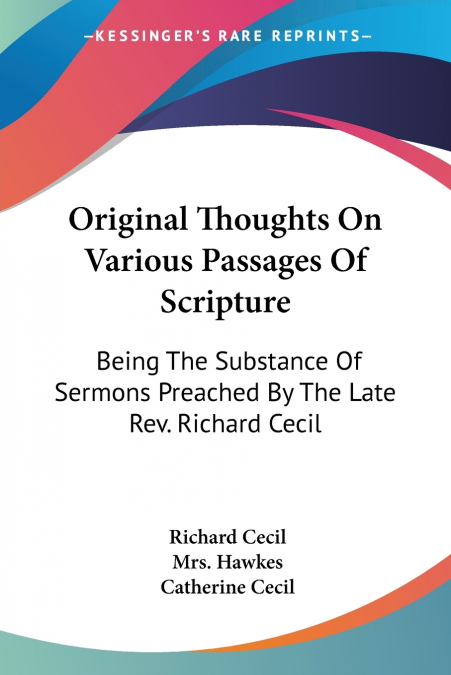 Original Thoughts On Various Passages Of Scripture