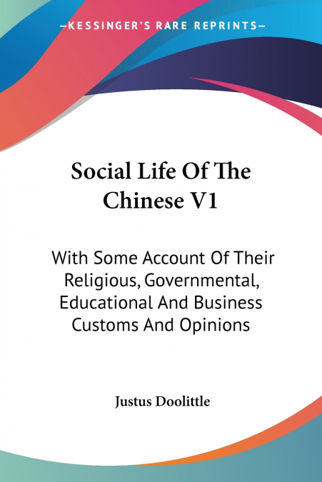 Social Life Of The Chinese V1