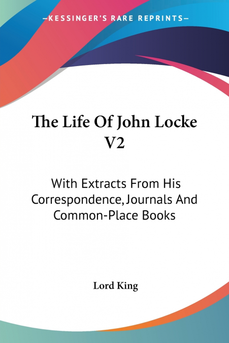 The Life Of John Locke V2