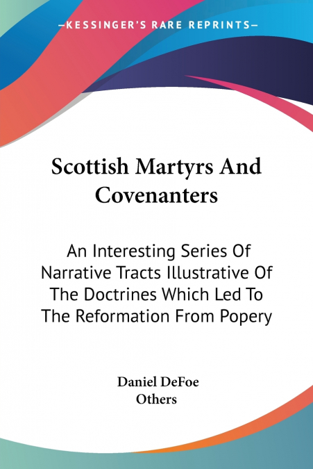 Scottish Martyrs And Covenanters
