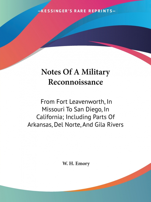 Notes Of A Military Reconnoissance