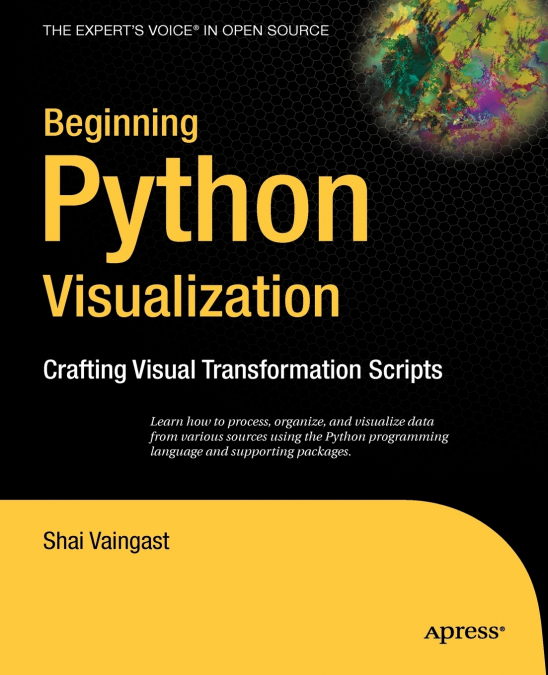 Beginning Python Visualization