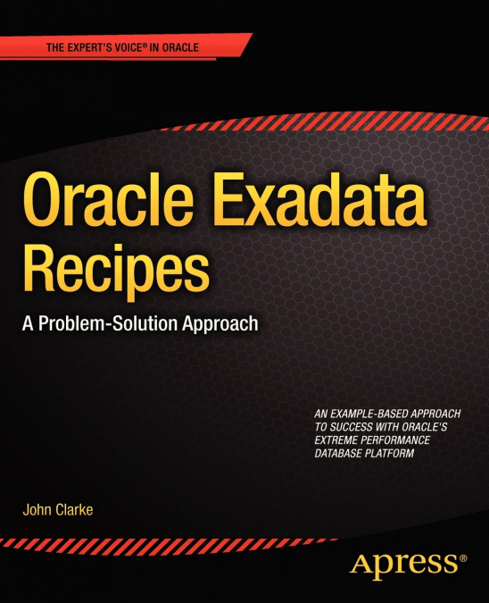 Oracle Exadata Recipes