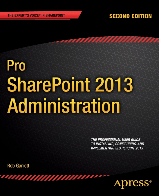 Pro SharePoint 2013 Administration