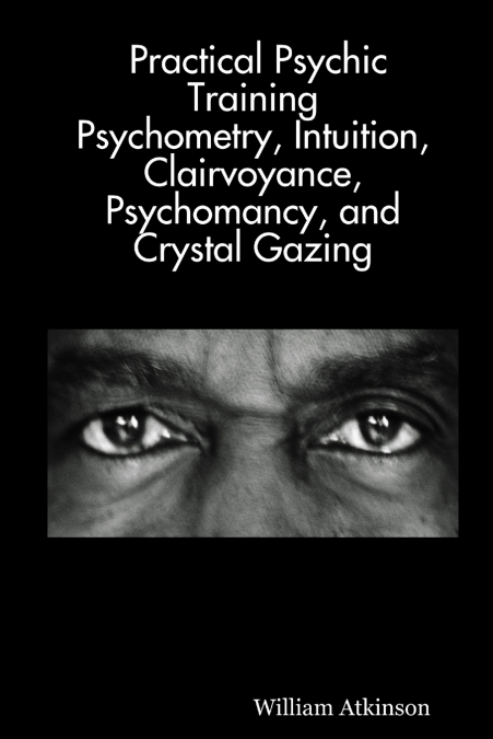 Practical Psychic Training